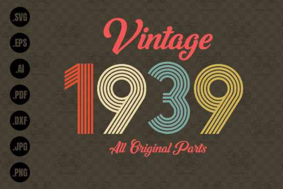 Download Vintage 1939, All Original Parts Svg - Premium Bundle