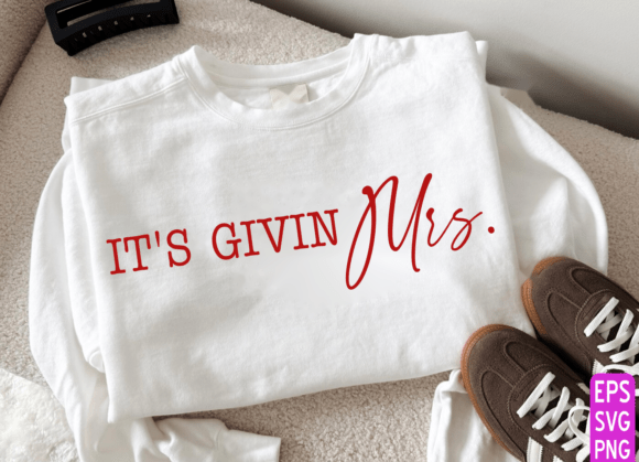 Download Its Giving Mrs TShirt Bride to Be Shirt - Bride Collection