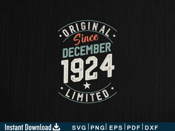 Download December 1924 Funny Gifts 100th Birthday - 1924 Collection