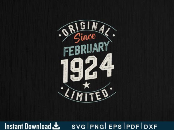 Download Fabruary 1924 Funny Gifts 100th Birthday - 1924 Collection